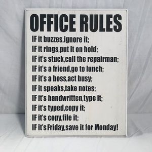 Office Rules Novelty Sign